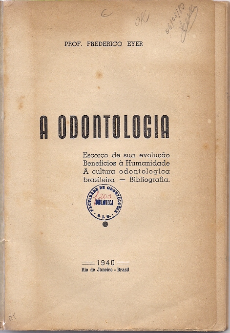 História da Odontologia – História da Odontologia